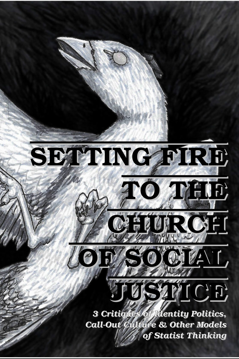 setting fire to the church of social justice cover