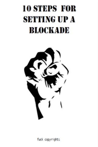 10 Steps for Setting Up A Blockade