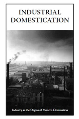 Industrial Domestication
