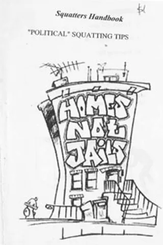 Squatters' Handbook: Political Squatting Tips