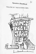 Squatters' Handbook: Political Squatting Tips