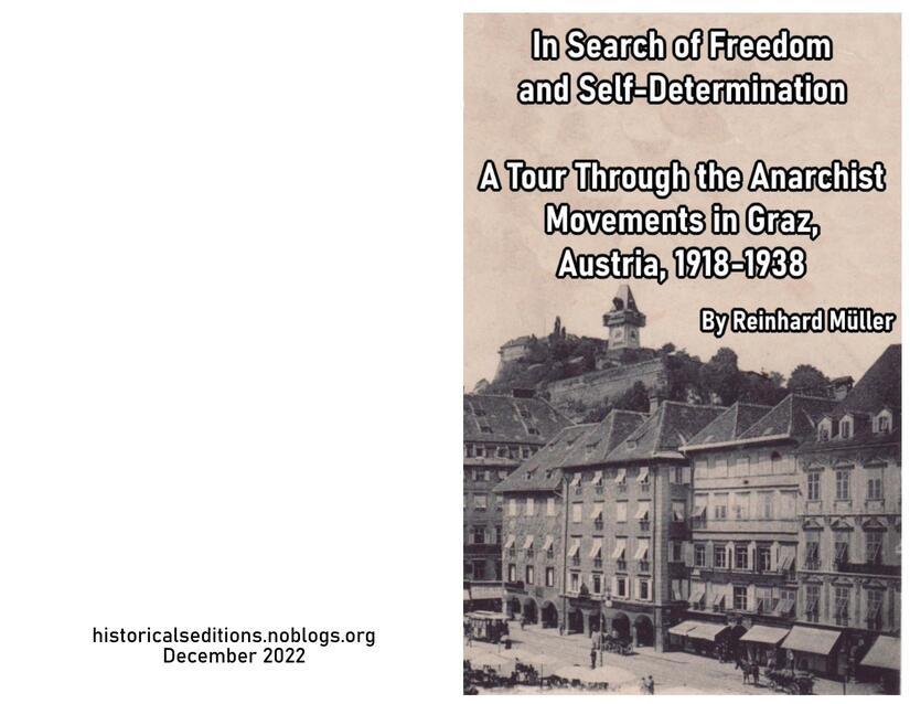 Cover: In Search of Freedom and Self Determination: A Tour Through the Anarchist Movements in Graz, Austria, 1918–1938