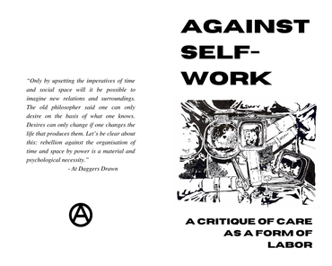 Against Self-Work Zine