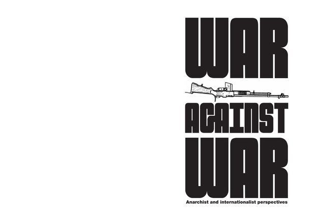 Cover: War Against War: Anarchist and Internationalist Perspectives
