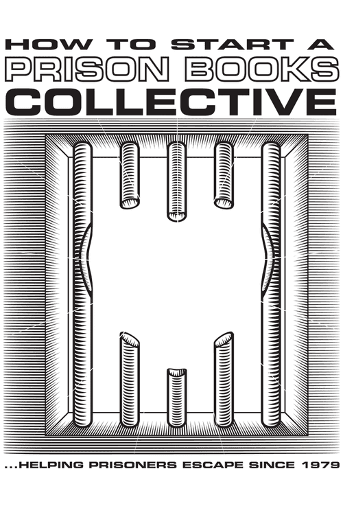 How to Start a Prison Books Collective Zine Sprout Distro