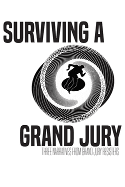 Surviving A Grand Jury