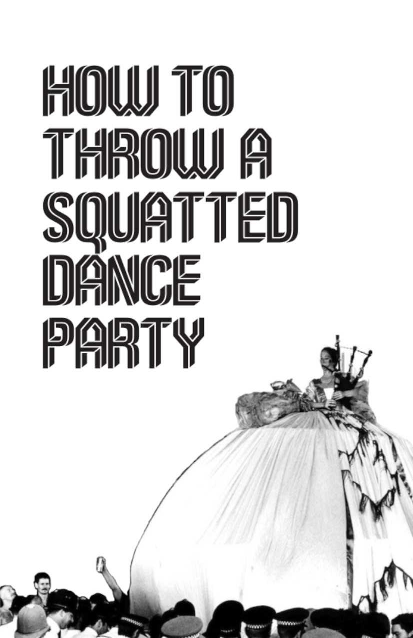 How to Throw a Squatted Dance Party