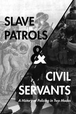 Slave Patrols & Civil Servants