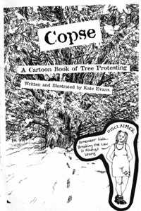 Copse: A Cartoon Book of Tree Protesting
