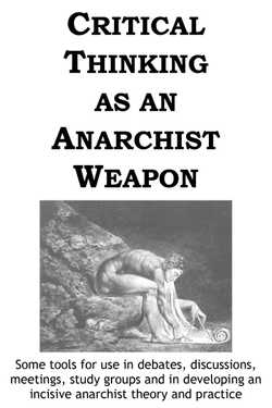 Critical Thinking as Anarchist Weapon