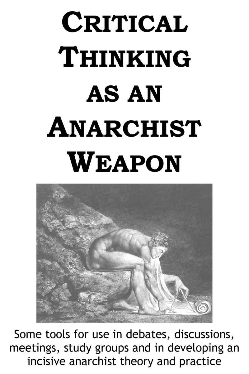 Critical Thinking as Anarchist Weapon