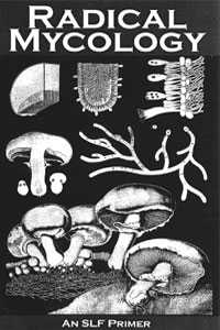 Radical Mycology