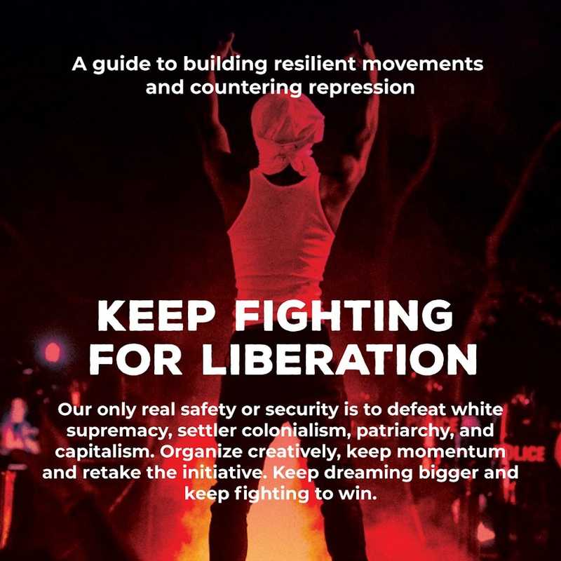 Movement Defense: Keep Fighting for Liberation