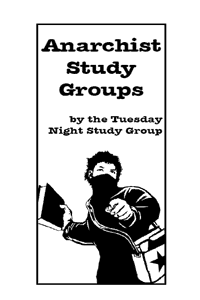 Anarchist Study Groups