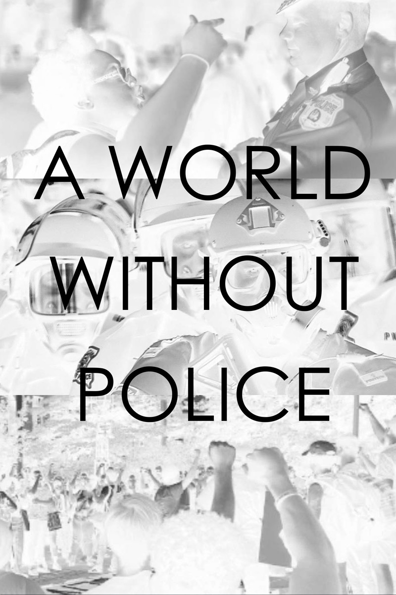 a world without police zine cover