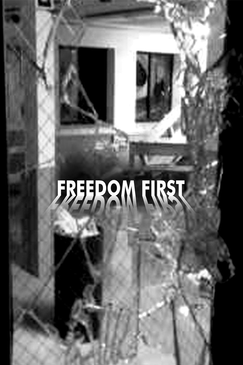 freedom first