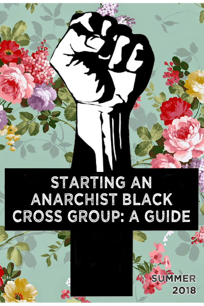 starting an anarchist black cross zine